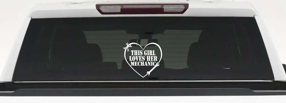 This Girl Loves Her Mechanic Car or Truck Window Decal Sticker (White)