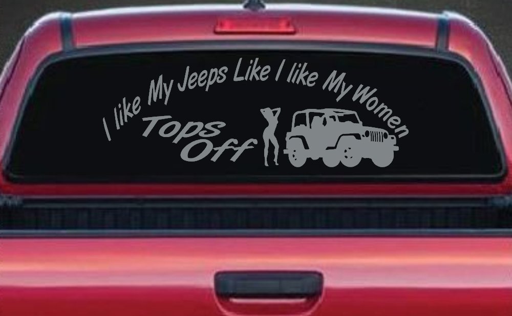 I lIke My Jeeps and Women Tops Off Off Road Car or Truck Window Decal Sticker (Telegrey)