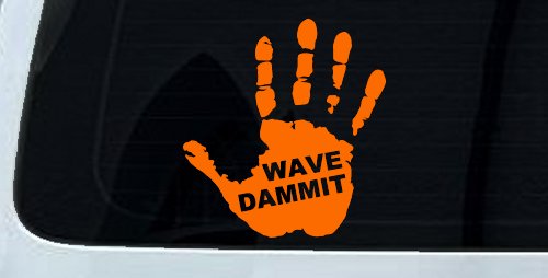 Wave Dammit Muddy Hand Off Road Car or Truck Window Vinyl Decal Sticker (Orange)