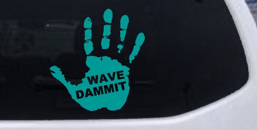 Wave Dammit Muddy Hand Off Road Car or Truck Window Decal Sticker