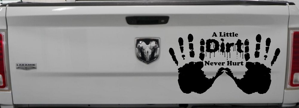 Muddy Dirty Hands A Little Dirt Never Hurt Off Road Car or Truck Window Decal Sticker (Black)