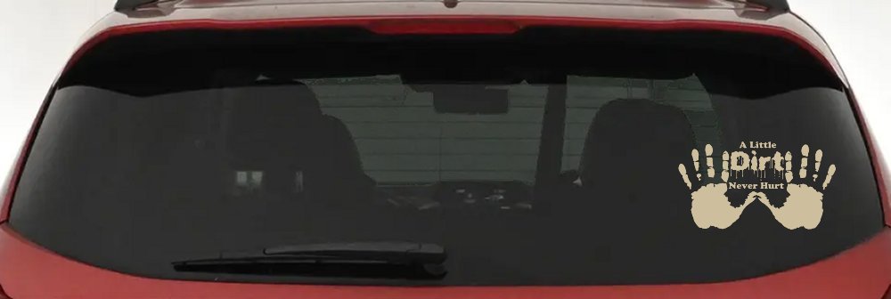 Muddy Dirty Hands A Little Dirt Never Hurt Off Road Car or Truck Window Decal Sticker