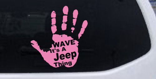 Wave Its A Jeep Thing Muddy Dirty Hand Off Road Car or Truck Window Decal Sticker