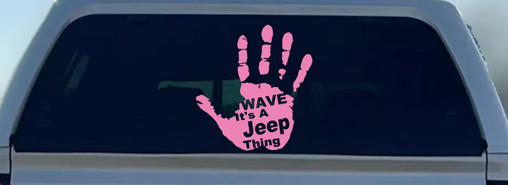 Wave Its A Jeep Thing Muddy Dirty Hand Off Road Car or Truck Window Decal Sticker (Pink)