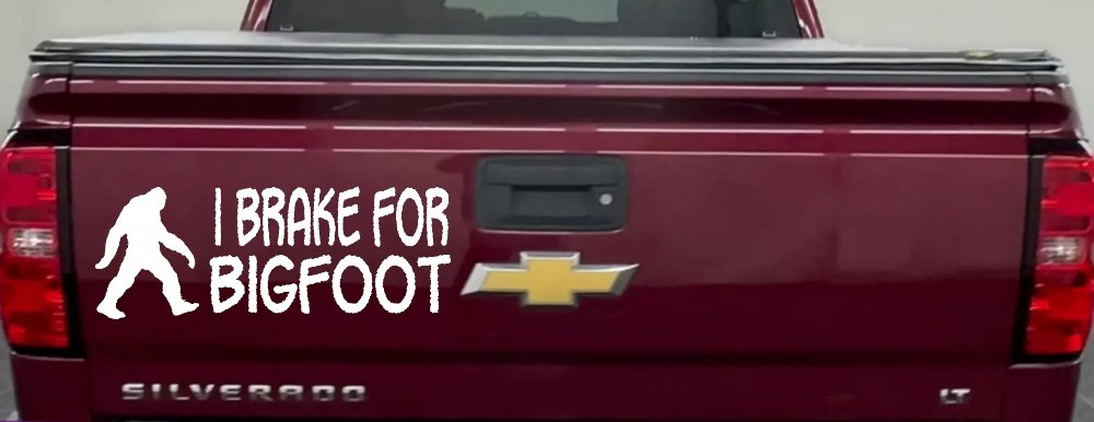I Brake For BigFoot Car or Truck Window Decal Sticker