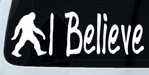 I Believe BigFoot Car or Truck Window Decal Sticker