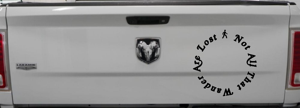 Not All That Wander Are Lost Car or Truck Window Vinyl Decal Sticker (Matte Black)