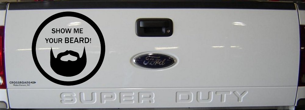 Show Me Your Beard Country Car or Truck Window Vinyl Decal Sticker (Black)