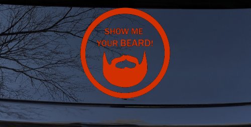 Show Me Your Beard Country Car or Truck Window Vinyl Decal Sticker (Orange Red)