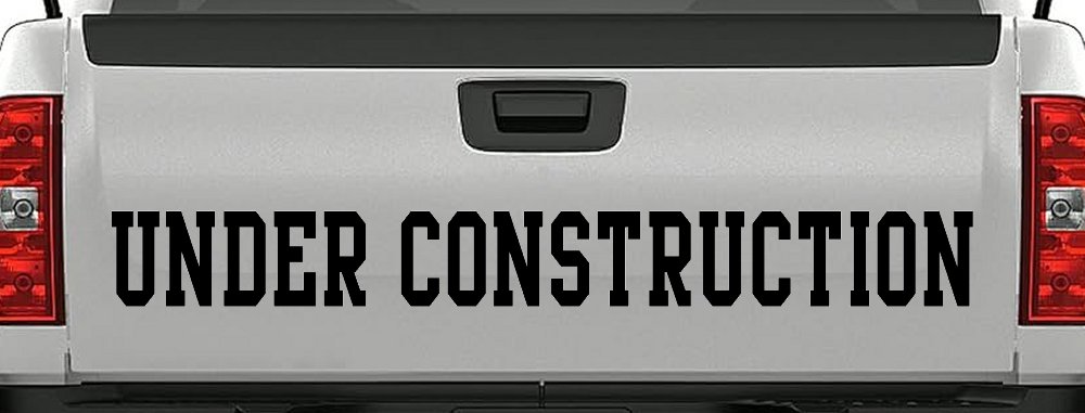 Under Construction Car or Truck Window Decal Sticker (Black)