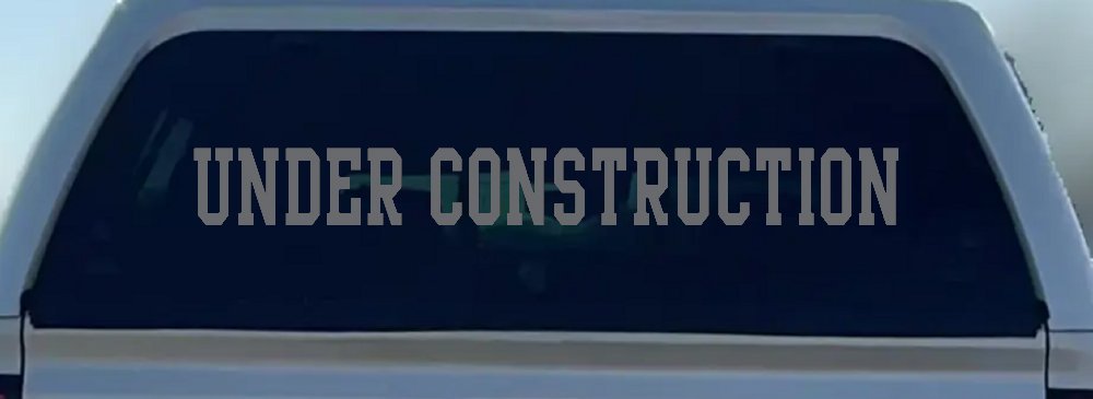 Under Construction Car or Truck Window Vinyl Decal Sticker (Silver)