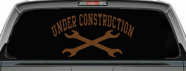 Under Construction Crossed Wrenches Motor Sports Car or Truck Window Decal Sticker