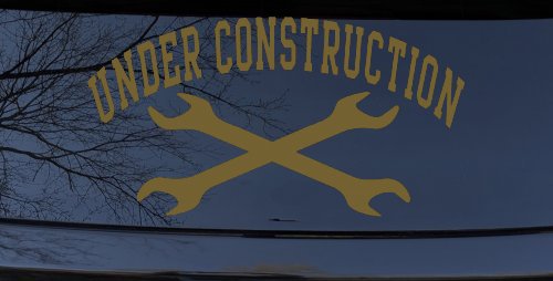 Under Construction Crossed Wrenches Motor Sports Car or Truck Window Decal Sticker (Gold)