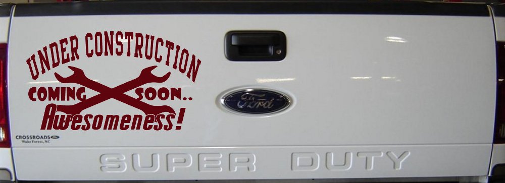 Under Construction Coming Soon Awesomeness Moto Sports Car or Truck Window Decal Sticker