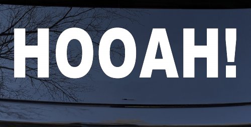 Army Hooah Military Car or Truck Window Decal Sticker