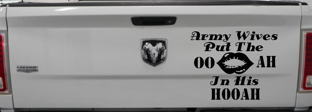 Army Wives Put The OO AH In His HOOAH Military Car or Truck Window Vinyl Decal Sticker (Black)