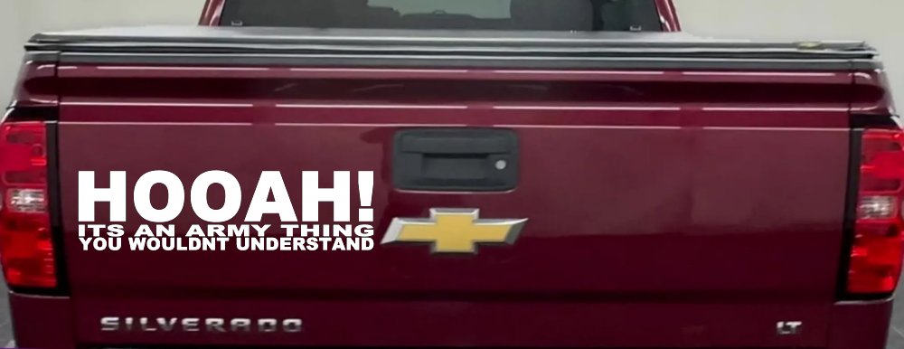 HOOAH Its An Army Thing You Wouldn't Understand Military Car or Truck Window Vinyl Decal Sticker (White)