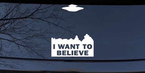 X Files I Want To Believe Space Ship Aliens Sci Fi Car or Truck Window Decal Sticker