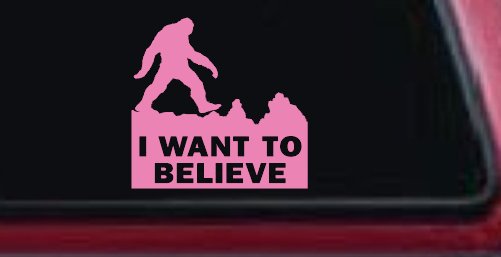 I Want To Believe Bigfoot Sasquatch Yetti Car or Truck Window Decal Sticker (Pink)