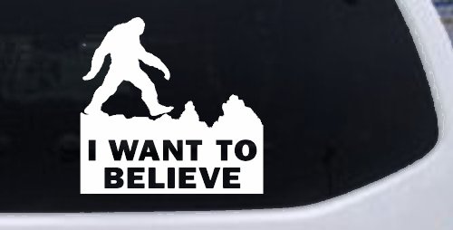 I Want To Believe Bigfoot Sasquatch Yetti Car or Truck Window Decal Sticker (White)