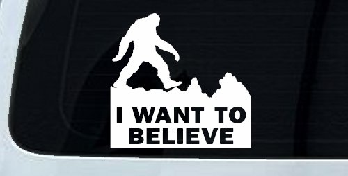 I Want To Believe Bigfoot Sasquatch Yetti Car or Truck Window Vinyl Decal Sticker (White)