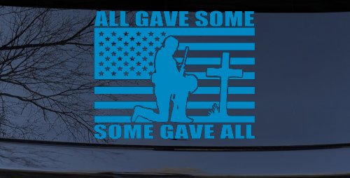All Gave Some Some Gave All Flag Soldier at Cross Military Car or Truck Window Decal Sticker (Blue)