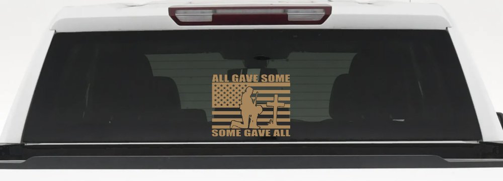 All Gave Some Some Gave All Flag Soldier at Cross Military Car or Truck Window Decal Sticker