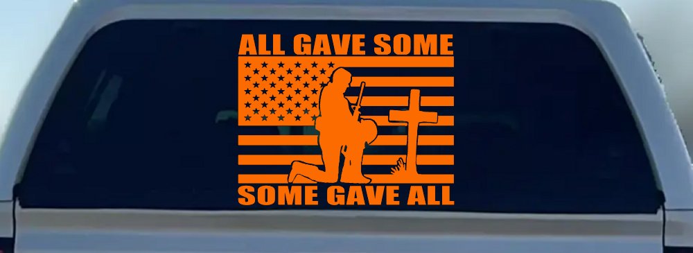 All Gave Some Some Gave All Flag Soldier at Cross Military Car or Truck Window Decal Sticker (Orange)