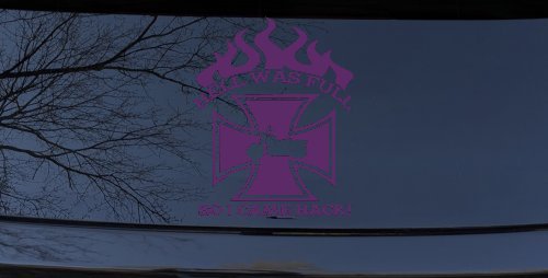 Hell Was Full So I Came Back Maltese Cross Bike Biker Car or Truck Window Decal Sticker