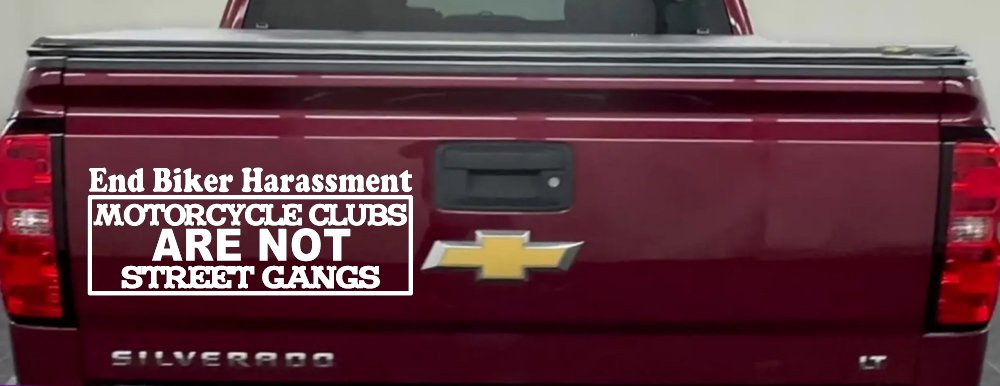 End Biker Harassment Motorcycle Clubs Not Street Gangs Car or Truck Window Decal Sticker