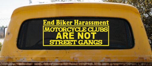 End Biker Harassment Motorcycle Clubs Not Street Gangs Car or Truck Window Vinyl Decal Sticker (Yellow)