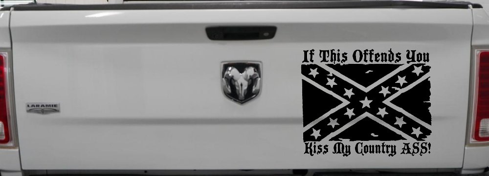 If This Offends You Kiss My Country Ass Confederate Flag Rebel Country Car or Truck Window Decal Sticker