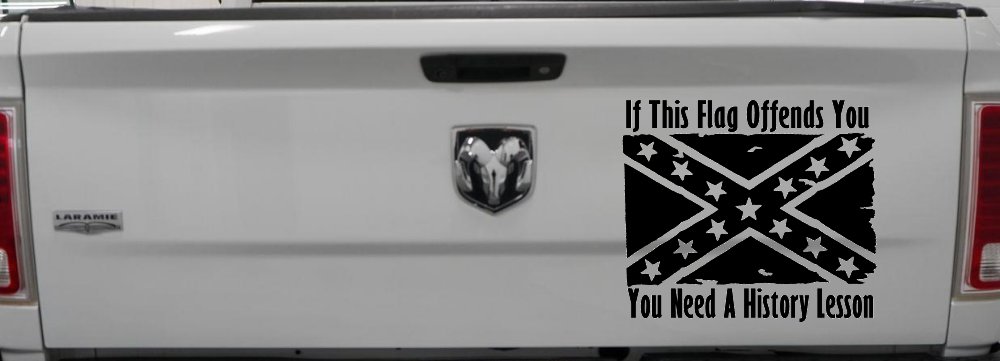 If This Confederate Flag Offends You You Need A History Lesson Country Car or Truck Window Decal Sticker