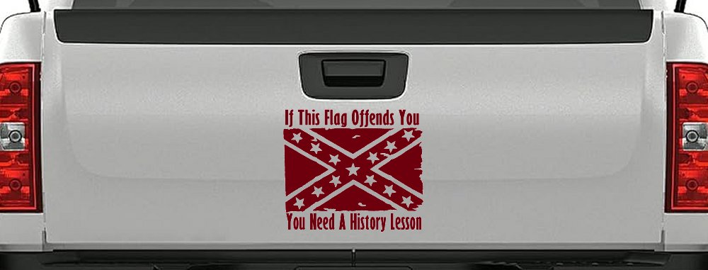 If This Confederate Flag Offends You You Need A History Lesson Country Car or Truck Window Decal Sticker