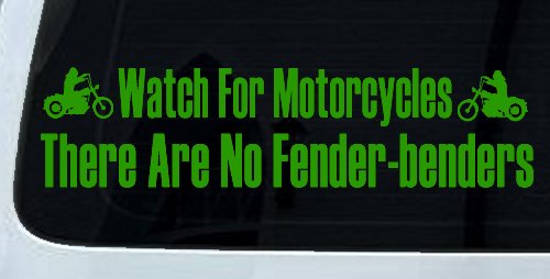 Watch For Motorcycles There Are No Fender Benders Biker Car or Truck Window Decal Sticker