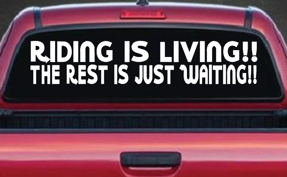 Riding Is Living The Rest Is Just Waiting Biker Car or Truck Window Decal Sticker (White)