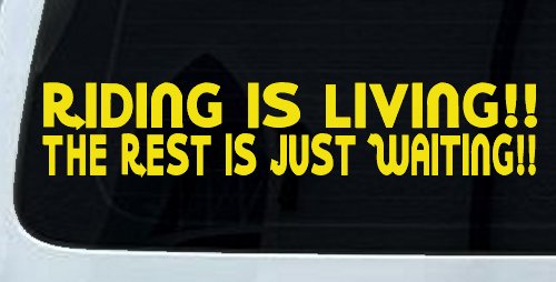 Riding Is Living The Rest Is Just Waiting Biker Car or Truck Window Decal Sticker (Yellow)