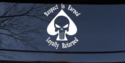 Respect Is Earned Loyalty Returned Punisher Skull Spade Biker Car or Truck Window Decal Sticker