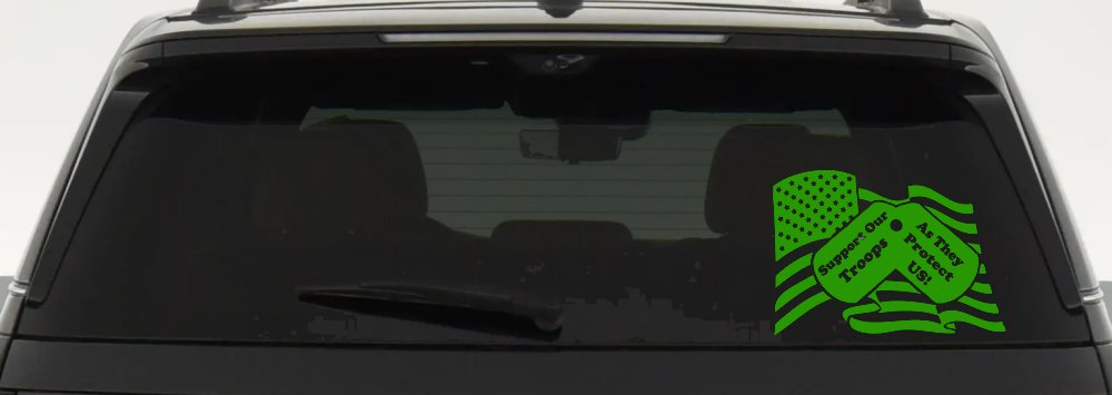 Support Our Troops As They Protect Us American Flag Dog Tags Military Car or Truck Window Decal Sticker