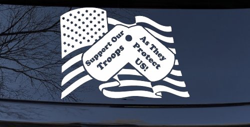 Support Our Troops As They Protect Us American Flag Dog Tags Military Car or Truck Window Decal Sticker (White)