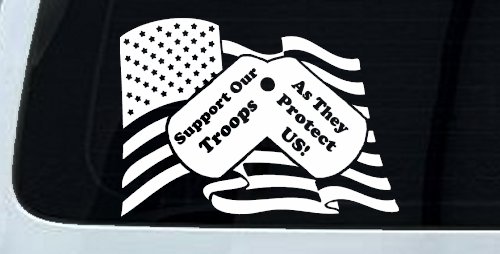 Support Our Troops As They Protect Us American Flag Dog Tags Military Car or Truck Window Decal Sticker (White)