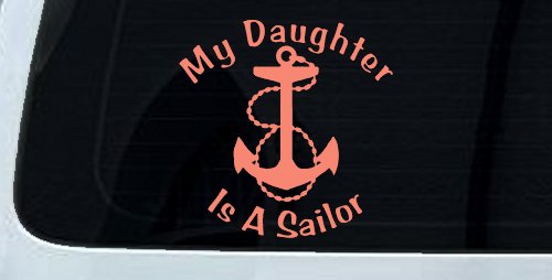 My Daughter Is A Sailor With Anchor Military Car or Truck Window Decal Sticker (Coral)