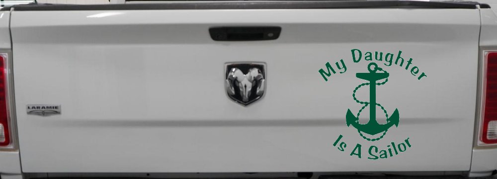 My Daughter Is A Sailor With Anchor Military Car or Truck Window Vinyl Decal Sticker (Dark Green)