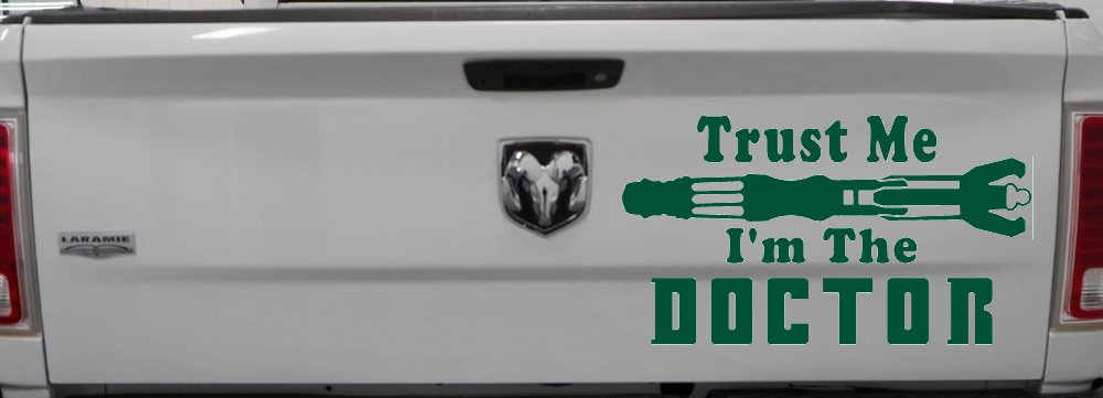 Doctor Who Sonic Screwdriver Trust Me Im The Doctor Sci Fi Car or Truck Window Vinyl Decal Sticker (Dark Green)