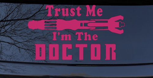 Doctor Who Sonic Screwdriver Trust Me Im The Doctor Sci Fi Car or Truck Window Decal Sticker