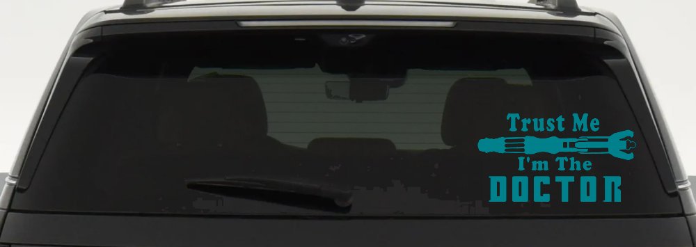 Doctor Who Sonic Screwdriver Trust Me Im The Doctor Sci Fi Car or Truck Window Decal Sticker