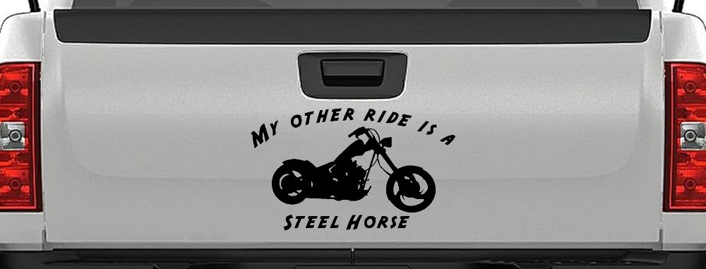 My Other Ride Is A Steel Horse Motorcycle Biker Car or Truck Window Decal Sticker (Black)