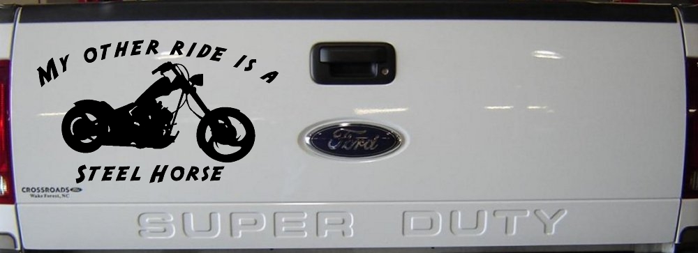 My Other Ride Is A Steel Horse Motorcycle Biker Car or Truck Window Decal Sticker