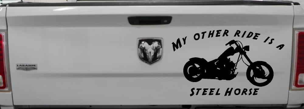 My Other Ride Is A Steel Horse Motorcycle Biker Car or Truck Window Decal Sticker