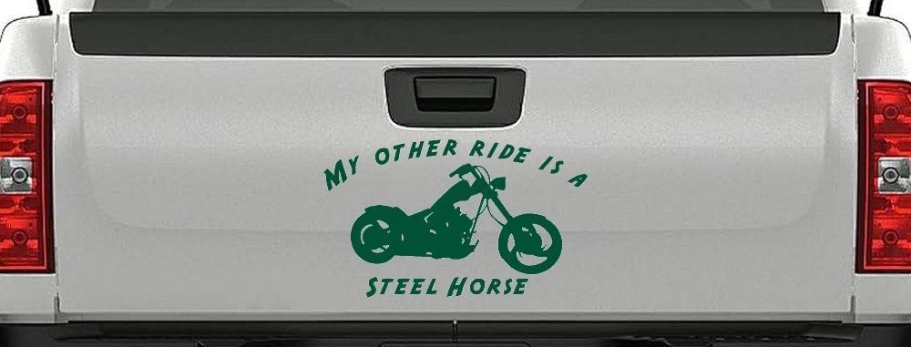 My Other Ride Is A Steel Horse Motorcycle Biker Car or Truck Window Decal Sticker